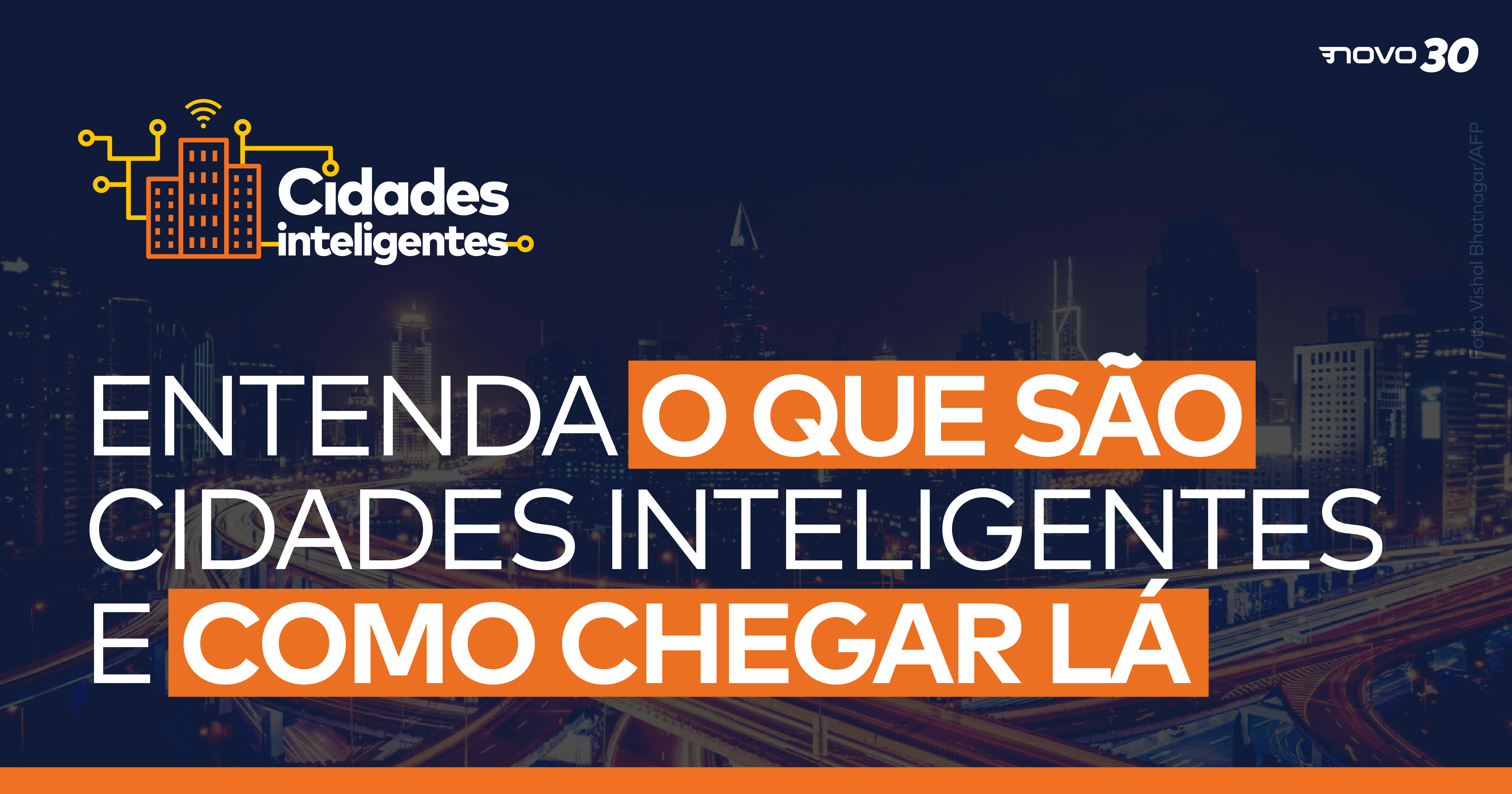 Entenda O Que São Cidades Inteligentes E Como Chegar Lá - NOVO